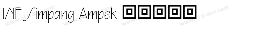 INF Simpang Ampek字体转换